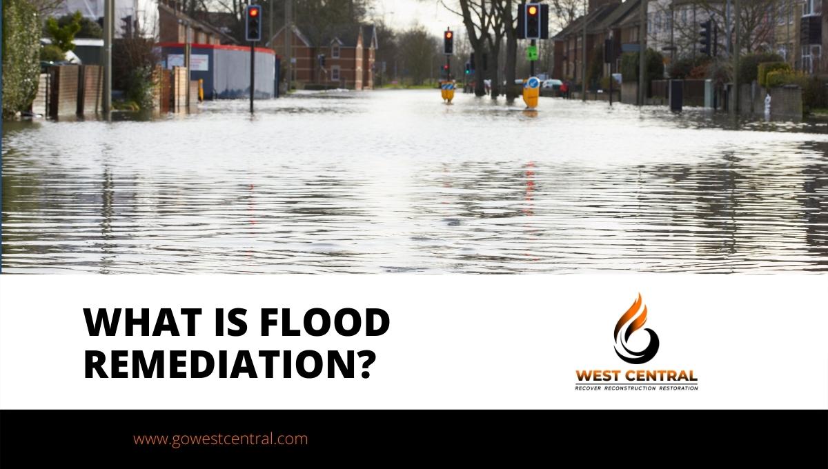 What Is Flood Remediation