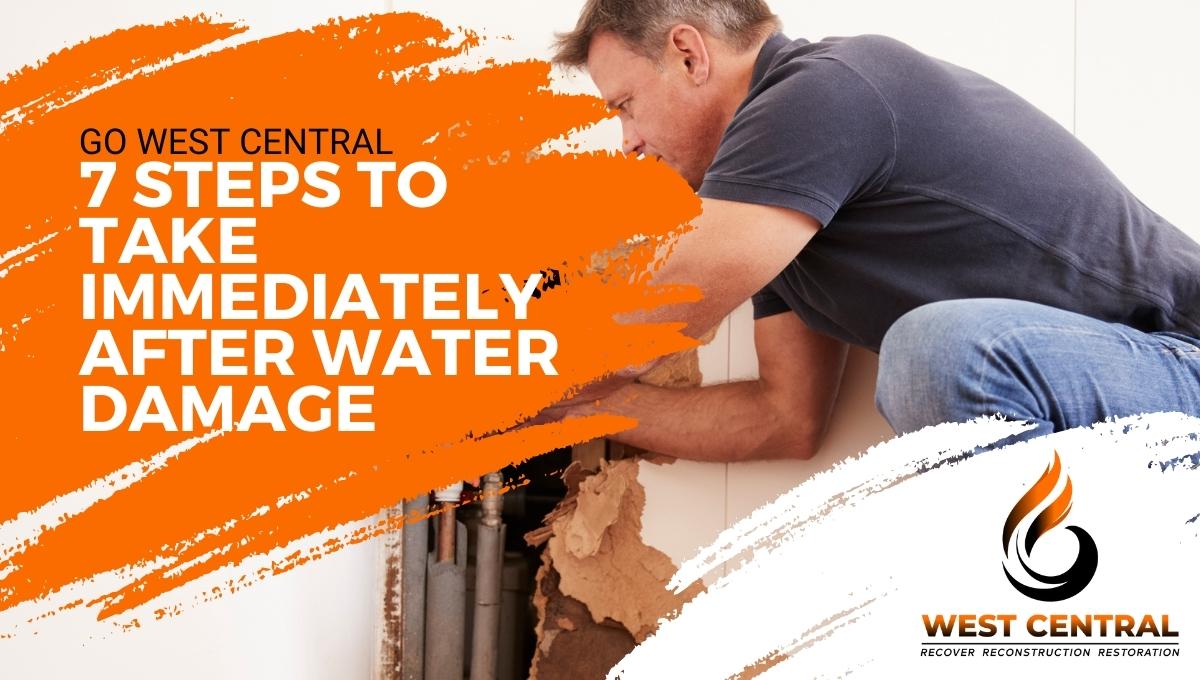 7 Steps To Take Immediately After Water Damage